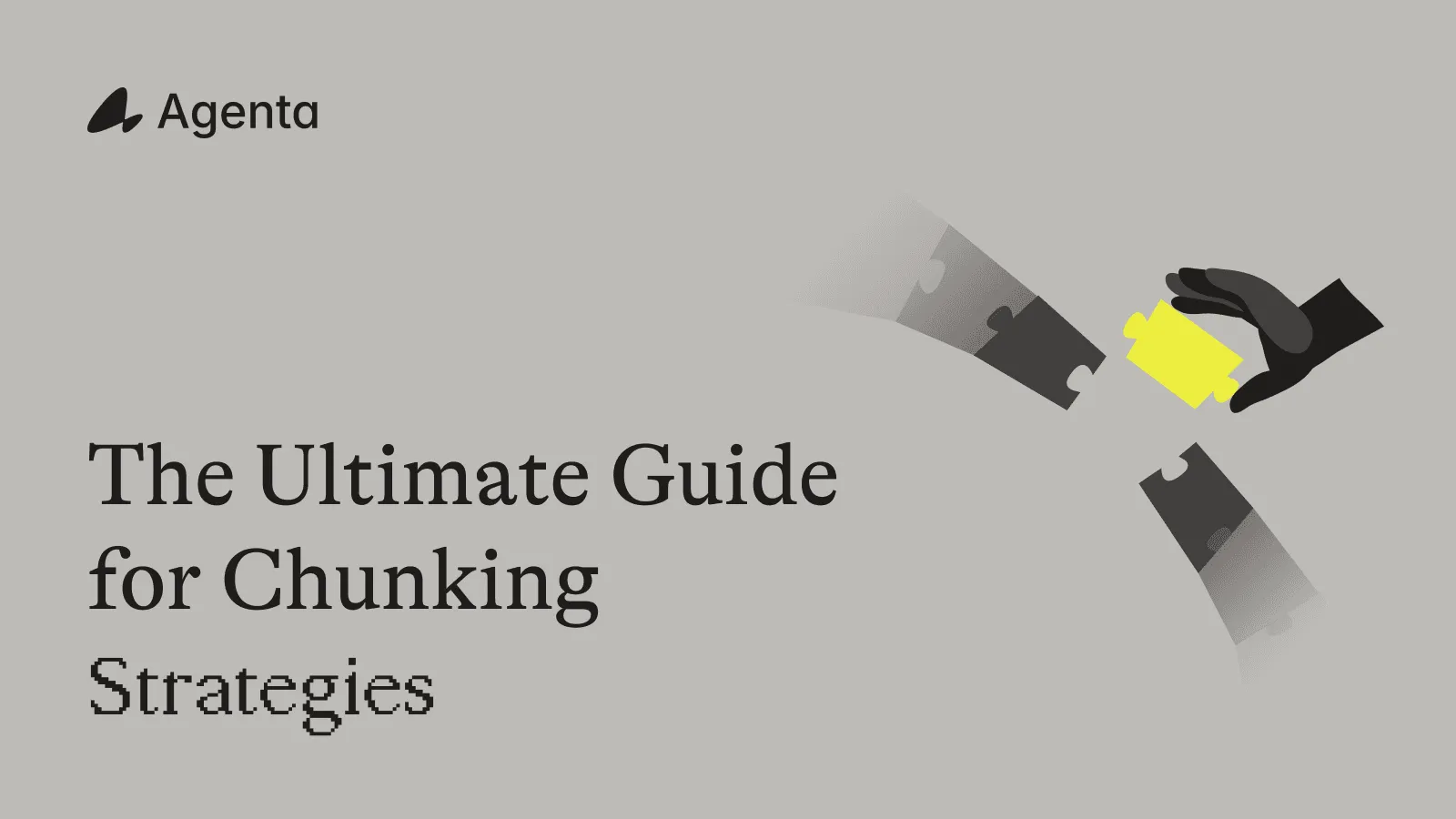 The Ultimate Guide to RAG Chunking Strategies